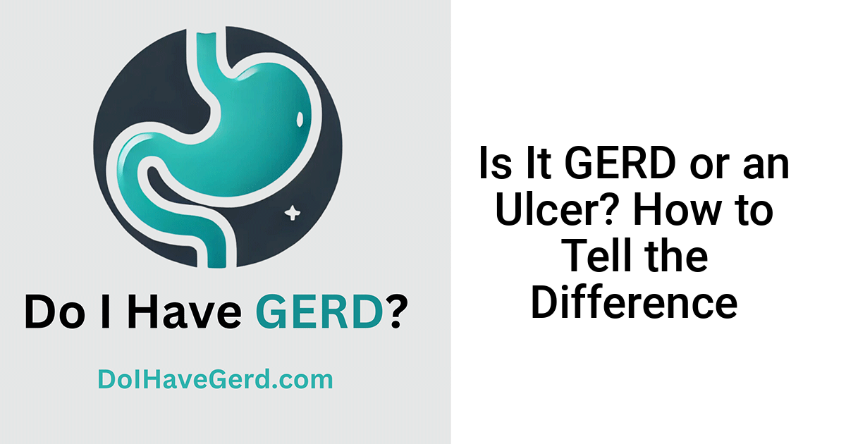 Is It GERD or an Ulcer How to Tell the Difference